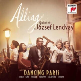 ALLIAGE QUINTETT - DANCING PARIS 1CD