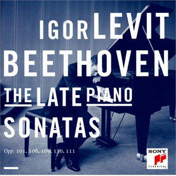 IGOR LEVIT - BEETHOVEN: THE LATE PIANO SONATAS 2CD