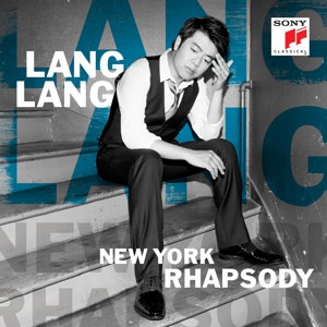 LANG LANG - NEW YORK RHAPSODY 1CD