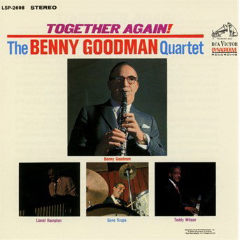 BENNY GOODMAN QUARTET - TOGETHER AGAIN 1CD