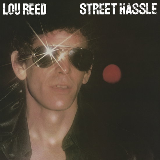 LOU REED - STREET HASSLE 1LP