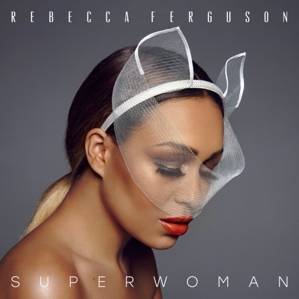 REBECCA FERGUSON - SUPERWOMAN 1CD