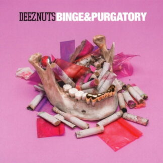 DEEZ NUTS - BINGE & PURGATORY 1CD