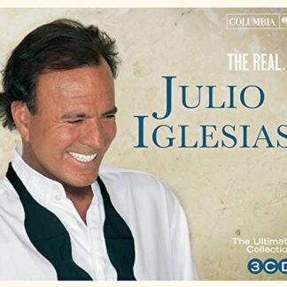 JULIO IGLESIAS - THE REAL... JULIO IGLESIAS 3CD