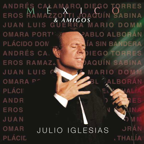 JULIO IGLESIAS - MÉXICO & AMIGOS 1CD