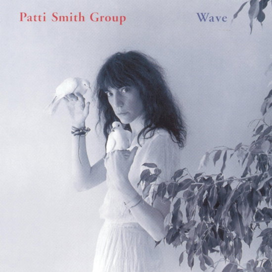 PATTI SMITH GROUP - WAVE 1LP