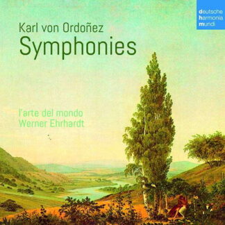 L ARTE DEL MONDO - KARL VON ORDONEZ: SYMPHONIES 1CD