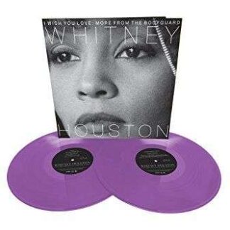 WHITNEY HOUSTON - I WISH YOU LOVE: MORE FROM THE BODYGUARD (PURPLE VINYL) 2LP