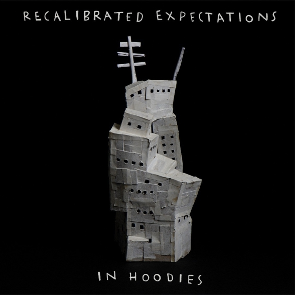 IN HOODIES - RECALIBRATED EXPECTATIONS 1LP