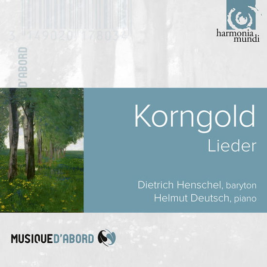 HENSCHEL, DEUTSCH - KORNGOLD: LIEDER 1CD