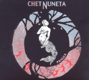 CHET NUNETA - PANGEA 1CD