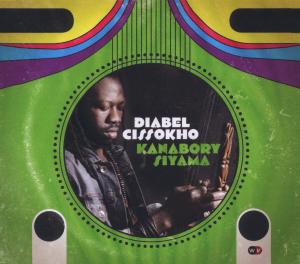 DIABEL CISSOKHO - KANABORY SIYAMA 1CD