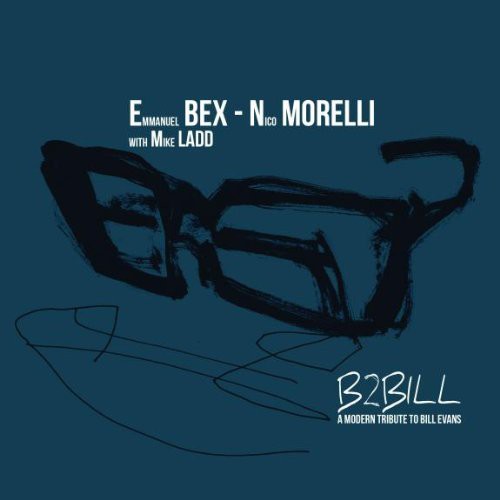 EMMANUEL BEX, NICO MORELLI, MI - B2BILL 1CD
