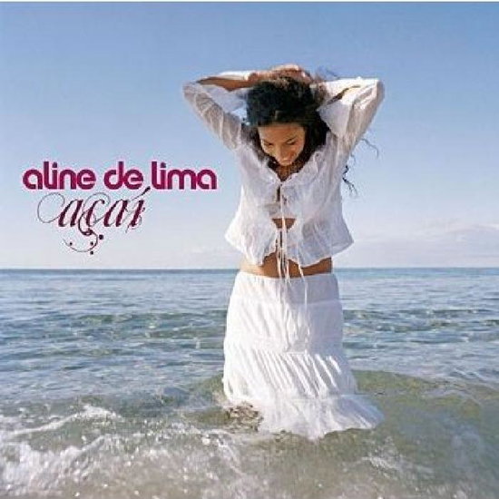 ALINE DE LIMA - ACAI 1CD