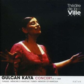 GÜLCAN KAYA - CONCERT 1CD