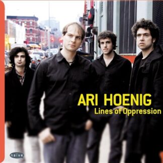 ARI HOENIG - LINES OF OPPRESSION 1CD