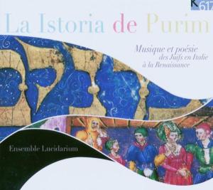 Ensemble Lucidarium - V/C: LA ISTORIA DE PURIM 1CD