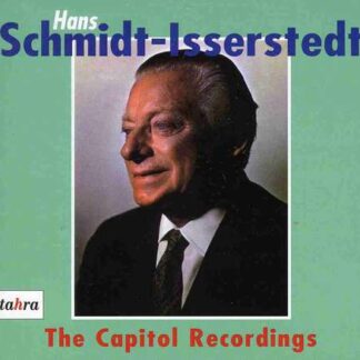 SCHMIDT-ISSERSTEDT - V/C: CAPITOL RECORDINGS OF SCHMIDT-ISSERSTEDT 3CD