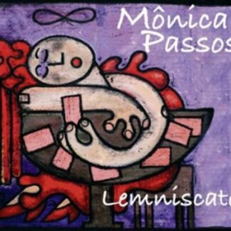MONICA PASSOS - LEMNISTACE 1CD