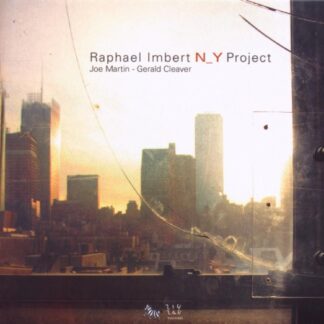 RAPHAEL IMBERT - N_Y PROJECT 1CD