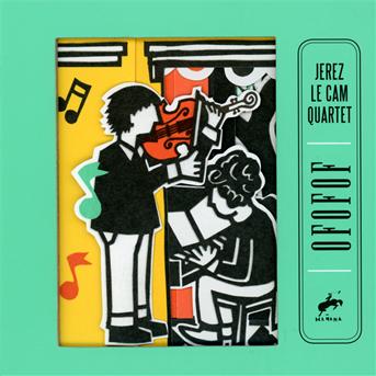 JEREZ LE CAM QUARTET - OFOFOF 1CD