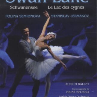 ZURICH BALLET AND OPERA ORCH., - TCHAIKOVSKY: SWAN LAKE 1DVD