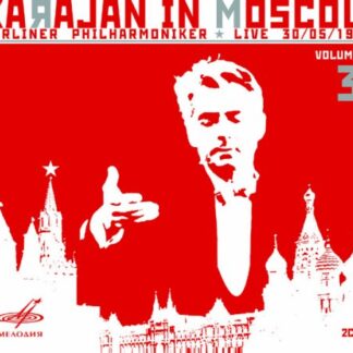 BPO, KARAJAN - MOZART, STRAUSS: KARAJAN IN MOSCOW (VOLUME III) 2CD