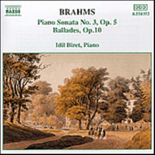 IDIL BIRET - BRAHMS: PIANO SON. NO.3, BALLADES 1CD