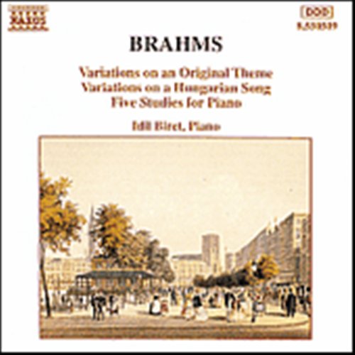 IDIL BIRET - BRAHMS: VARIATIONS OP.21, FIVE STUDIES 1CD
