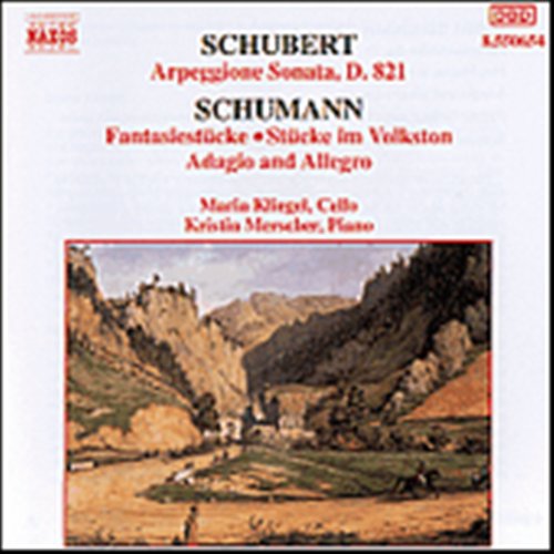 MARIA KLIEGEL, KRISTIN MERSCHE - SCHUBERT: ARPEGGIONE SONATA, SCHUMANN: FANTASIESTÜ 1CD