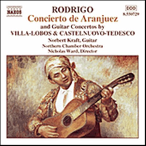 KRAFT, NORTHERN CHAMBER ORCH., - RODRIGO: CONCIERTO DE ARANJUEZ 1CD