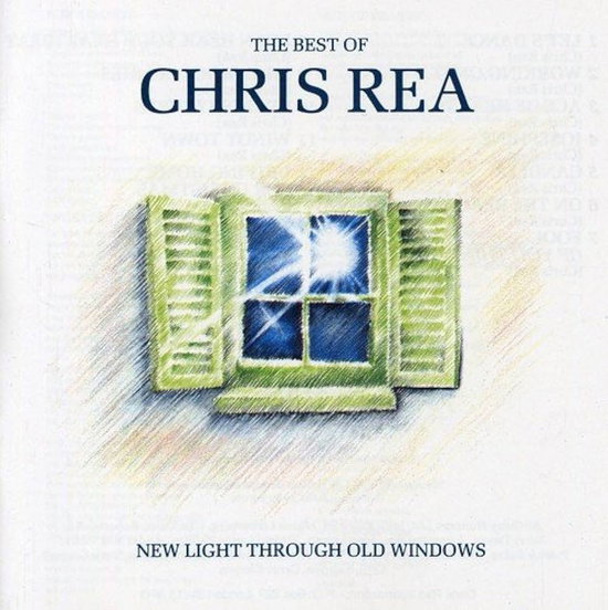 CHRIS REA - NEW LIGHT THROUGH OLD WINDOWS (2025 REMASTER) 1CD