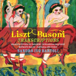 BARTOLI - BUSONI: COM. LISZT TRANSCRIPTIONS 1CD