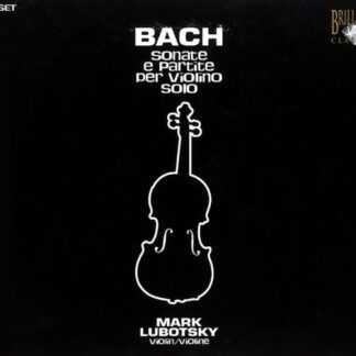 LUBOTSKY - BACH: SONATE E PARTITA PER VIOLINO SOLO 2CD