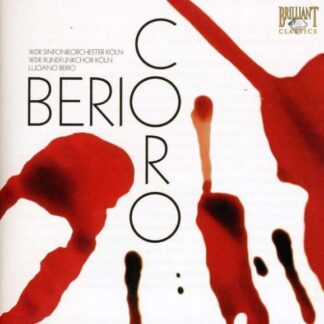 WDR SYM. ORCH. KÖLN, WDR RUNDF - BERIO: CORO 1CD