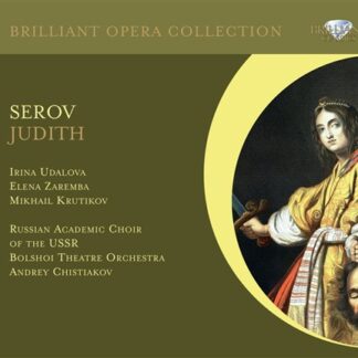 UDALOVA, ZAREMBA, KRUTIKOV, VA - SEROV: JUDITH 2CD