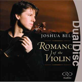 JOSHUA BELL - ROMANCE OF THE VIOLIN 1CD