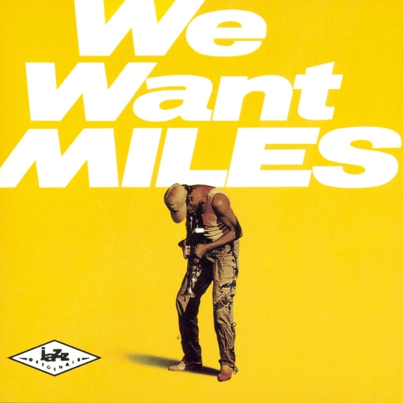 MILES DAVIS - WE WANT MILES 1CD