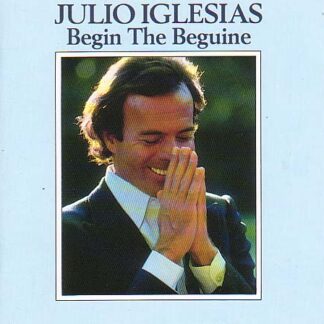 JULIO IGLESIAS - BEGIN THE BEGUINE 1CD
