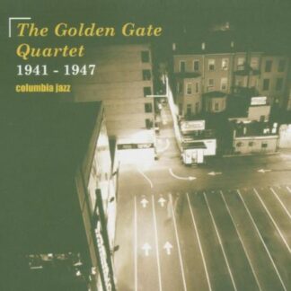 GOLDEN GATE QUARTET - 1941-1947 COLUMBIA JAZZ 1CD