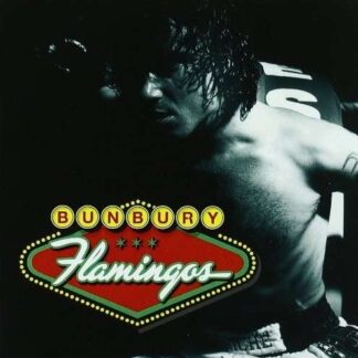 BUNBURY - FLAMINGOS 1CD