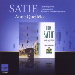 ANNE QUEFFELEC - SATIE: GYMNOPÉDIES, GNOSSIENNES & SPORTS ET DIVERTISSEMENTS 1CD