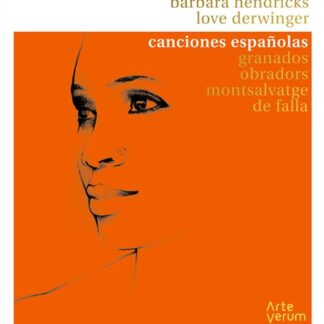 BARBARA HENDRICKS - V/C: CANCIONES ESPANOLES 1CD