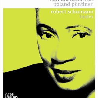 BARBARA HENDRICKS, ROLAND PÖNTINEN - SCHUMANN: LIEDER 1CD