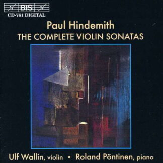 WALLIN, PÖNTINEN - HINDEMITH: THE COMPLETE VIOLIN SONATAS 1CD