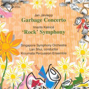 SINGAPORE SYM. ORC., LAN SHUI, - KALNINS, JARVLEPP: ROCK SYMPHONY (SYM. NO.4), GARB 1CD