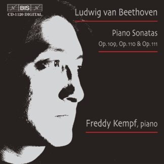 FREDDY KEMPF - BEETHOVEN: PIANO SON. NO.30 IN E MAJOR OP. 109, PI 1CD