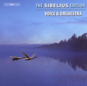 SOLOISTS, JUBILATE CHOIR, DOMI - SIBELIUS: THE SIBELIUS EDITION VOLUME 3 - WORKS FO 6CD