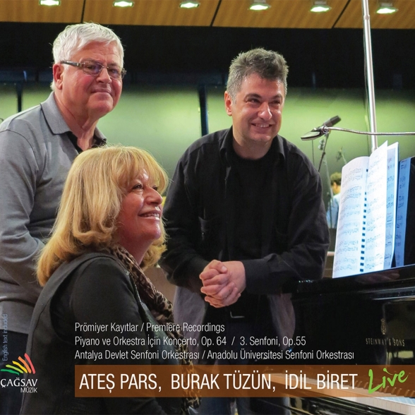 IDIL BIRET, ANTALYA SENFONI ORKESTRASI - ATES PARS: PIYANO VE ORKESTRA IÇIN KONÇERTO, OP.64 1CD