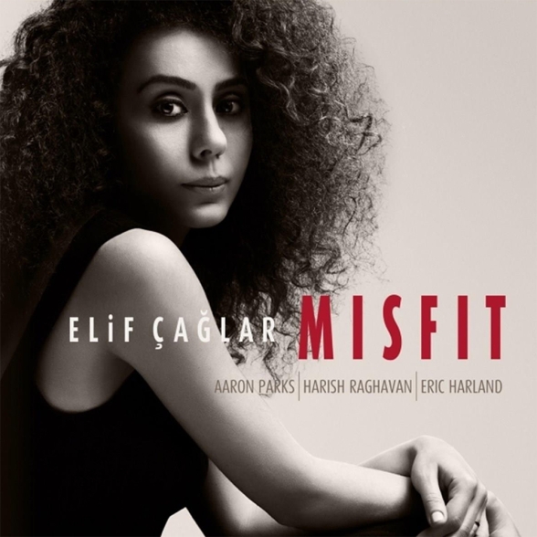 ELIF ÇAGLAR - MISFIT 1CD